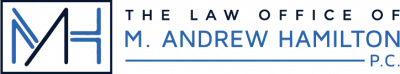 Law Office Of M. Andrew Hamilton, PC